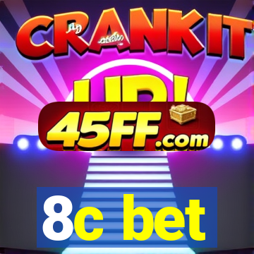 8c bet